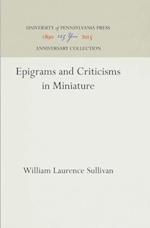 Epigrams and Criticisms in Miniature