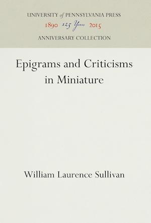 Epigrams and Criticisms in Miniature