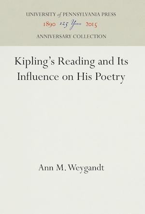 Kipling's Reading and Its Influence on His Poetry
