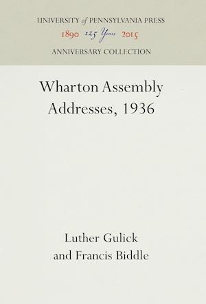 Wharton Assembly Addresses, 1936