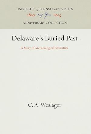 Delaware's Buried Past