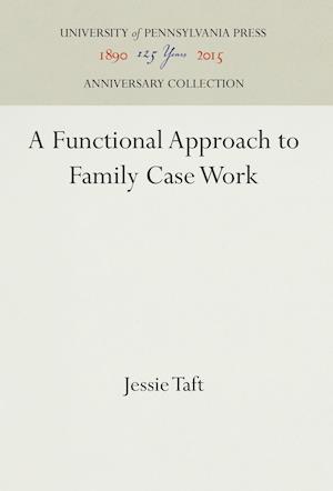 A Functional Approach to Family Case Work