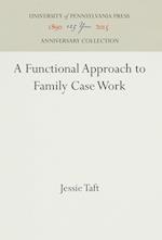 A Functional Approach to Family Case Work