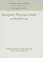 Emergency Physician's Guide to Dental Care