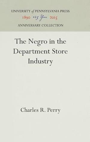 The Negro in the Department Store Industry