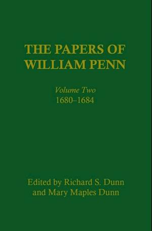 Papers of William Penn, Volume 2