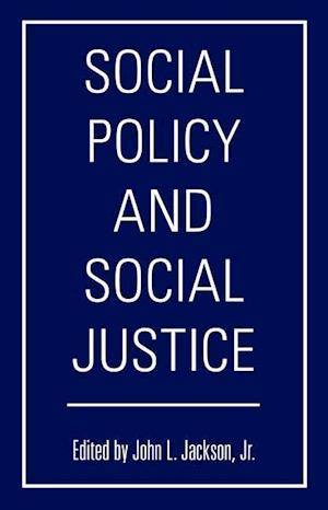 Social Policy and Social Justice