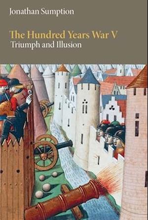 The Hundred Years War, Volume 5