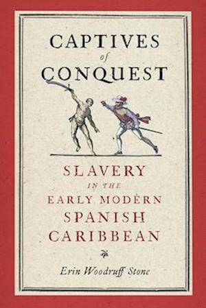 Captives of Conquest