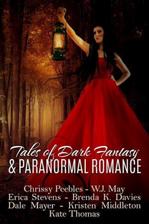 Tales of Dark Fantasy & Paranormal Romance