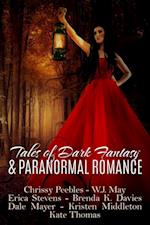 Tales of Dark Fantasy & Paranormal Romance