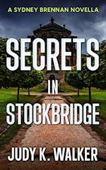 Secrets in Stockbridge: A Sydney Brennan Novella