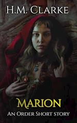 Marion - An 'Order' Short Story