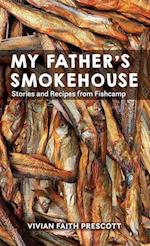 My Father's Smokehouse