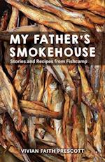 My Father's Smokehouse