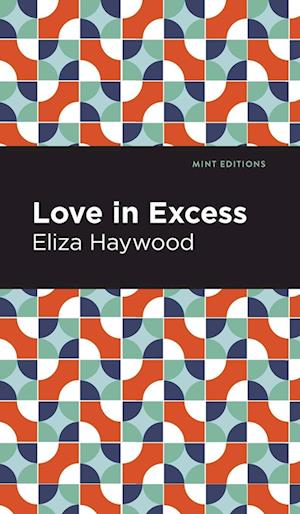 Love in Excess