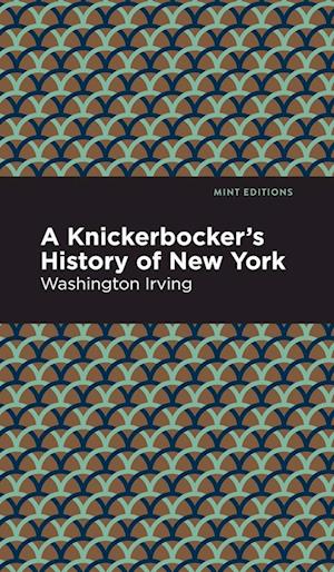 A Knickerbocker's History of New York