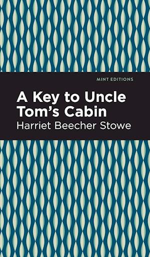 A Key to Uncle Tom's Cabin