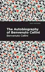 Autobiography of Benvenuto Cellini