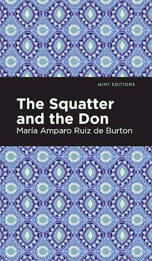 The Squatter and the Don