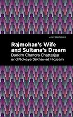 Rajmohan's Wife and Sultana's Dream