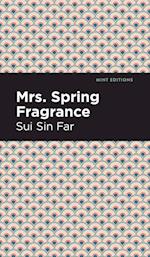 Mrs. Spring Fragrance