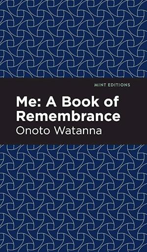 Me: A Book of Rememberance