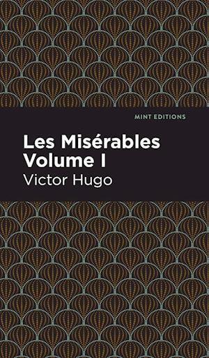 Les Miserables Volume I