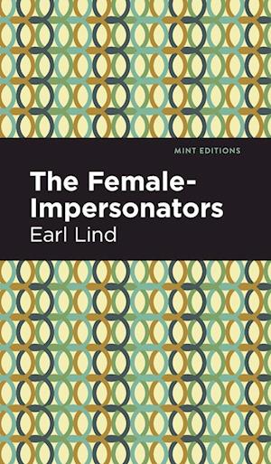 The Female-Impersonators