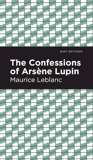 The Confessions of Arsene Lupin