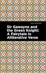 Sir Gawayne and the Green Knight