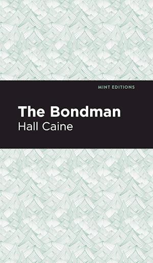 The Bondman