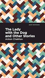 The Lady with the Dog and Other Stories