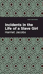 Incidents in the Life of a Slave Girl