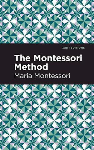 The Montessori Method