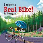 I Want a Real Bike in Oregon