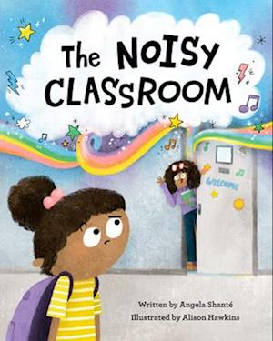 The Noisy Classroom