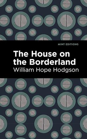 House on the Borderland