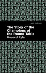 Story of the Champions of the Round Table