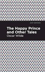 Happy Prince, and other Tales