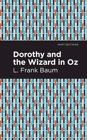 Dorothy and the Wizard in Oz