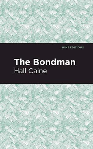 The Bondman