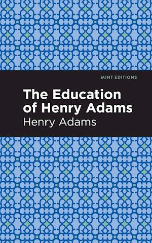 The Education of Henry Adams