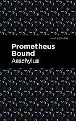 Prometheus Bound