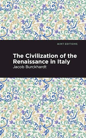 Civilization of the Renaissance in Italy