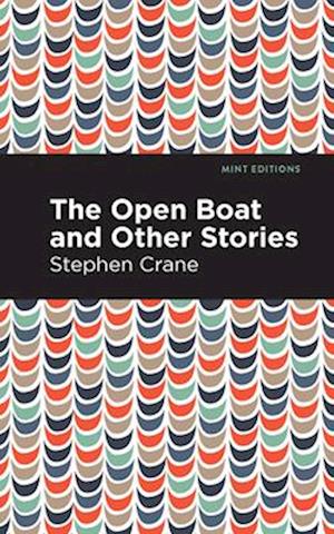 The Open Boat and Other Stories