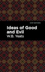 Ideas of Good and Evil