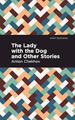 Lady with the Dog and Other Stories