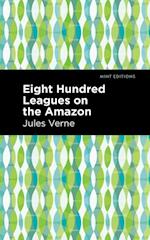 Eight Hundred Leagues on the Amazon