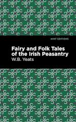 Fairy and Folk Tales of the Irish Peasantry